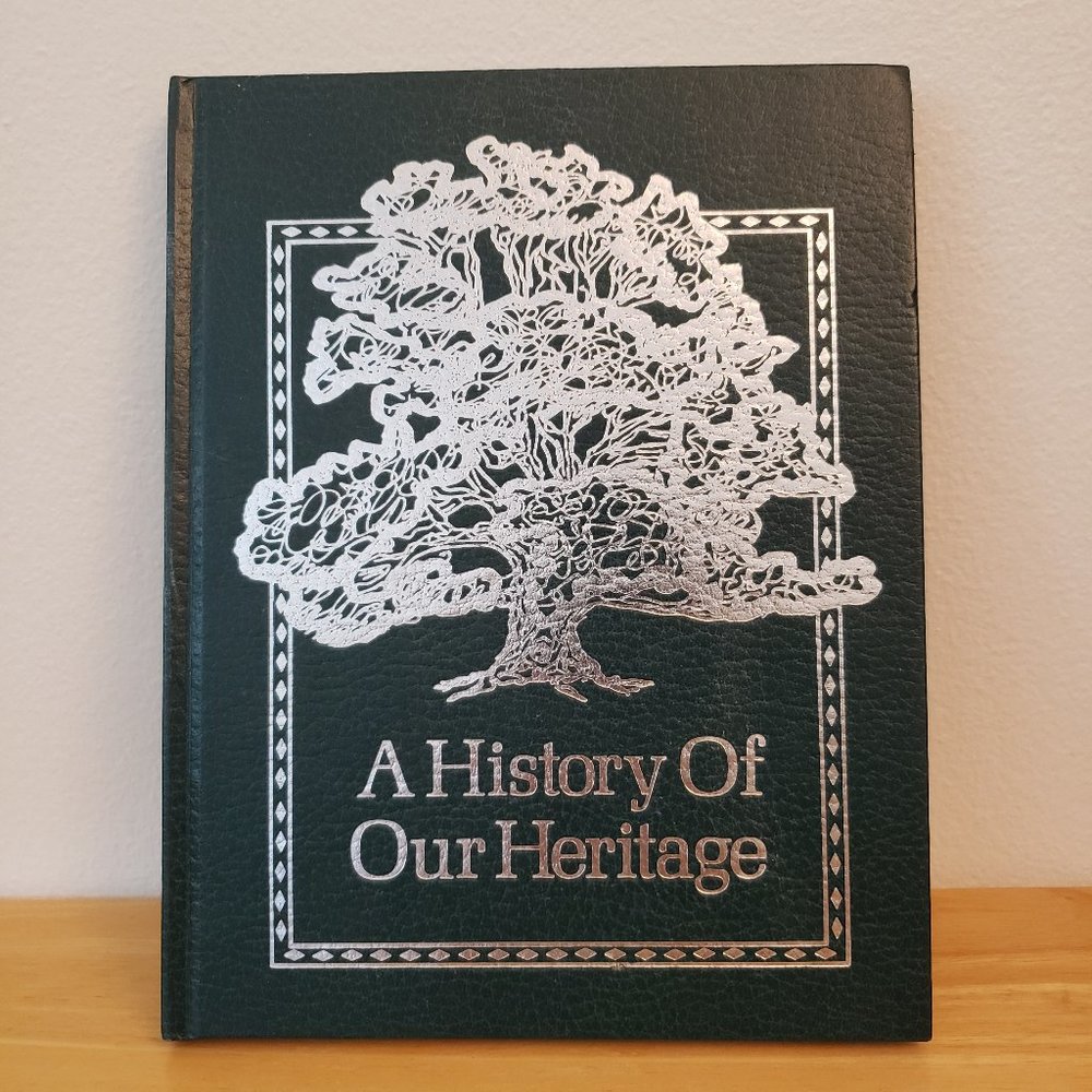 Vintage A History of Our Heritage